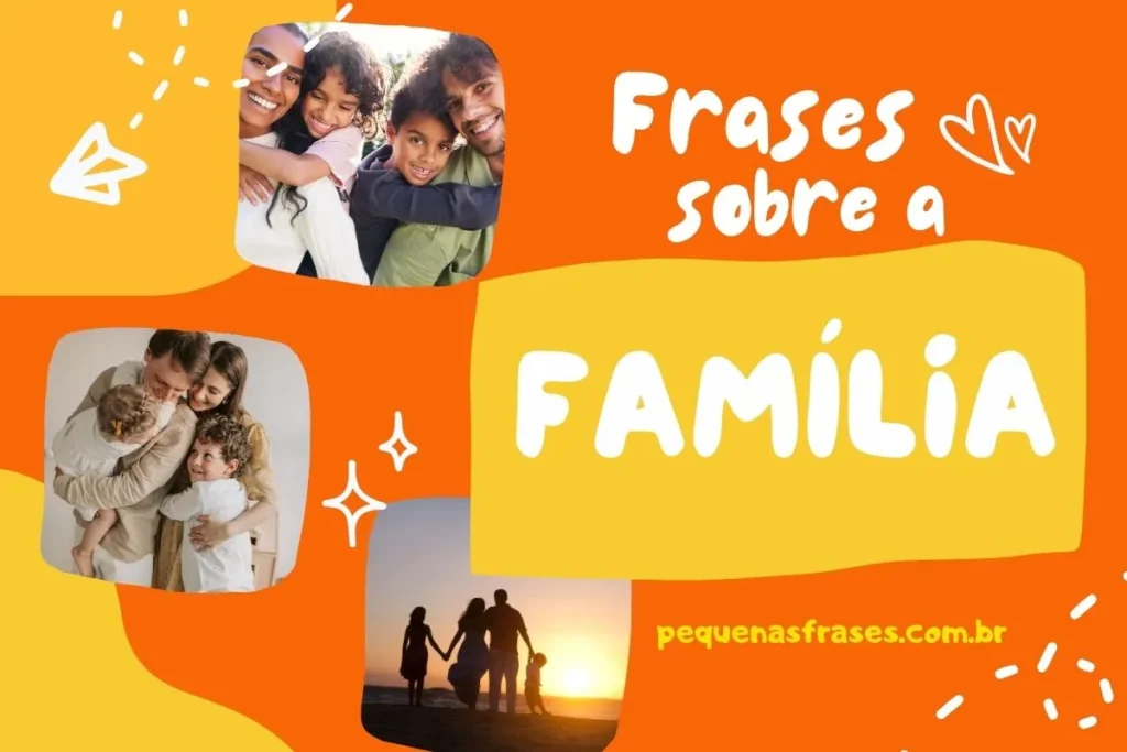 Como expressar amor com frases para familiares