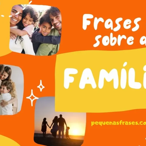 Como expressar amor com frases para familiares