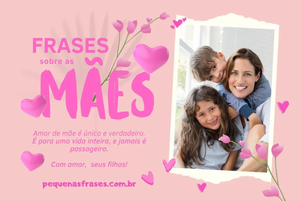 Frases para Mães: mensagens que emocionam