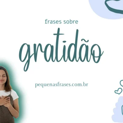 Frase de gratidão: expressões para elevar seu dia