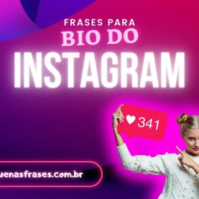 Ideias de frase para Bio do Instagram que vão inspirar seu perfil